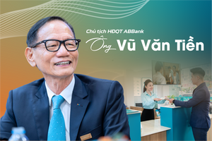 Chủ tịch Vũ Văn Tiền trở lại: Bước ngoặt đưa ABBank rời ‘vùng an toàn’ hướng đến cột mốc 100.000 tỷ đồng vốn hóa