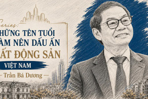 Tỷ phú Trần Bá Dương và hành trình biến bất động sản thành nền móng của công nghiệp