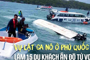 Infographic: Toàn cảnh vụ lật ca nô ở Phú Quốc khiến 15 người thiệt mạng
