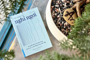 ‘Sức mạnh của nghỉ ngơi’ - Bí quyết phục hồi năng lượng và tìm lại sự cân bằng trong cuộc sống