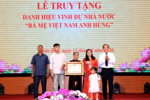 Truy tặng danh hiệu Bà mẹ Việt Nam anh hùng cho Mẹ Nguyễn Thị Quy