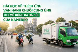 Mở rộng ra Hà Nội: Bài học về thích ứng vận hành chuỗi cung ứng từ Founder Kamereo