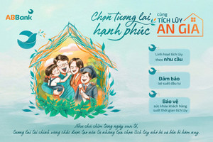 ABBank ra mắt Tích lũy An Gia, khách hàng lựa chọn tối ưu nguồn tiền cho tương lai hạnh phúc