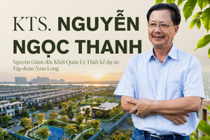 Kiến trúc sư trưởng Nam Long (NLG): Giá trị thực của bất động sản được đo bằng cuộc sống của cư dân