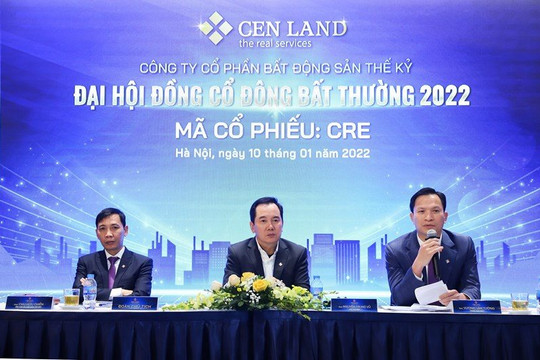 Cen Land (CRE) tăng vốn điều lệ, đặt mục tiêu doanh thu 10.000 tỷ đồng trong năm 2022