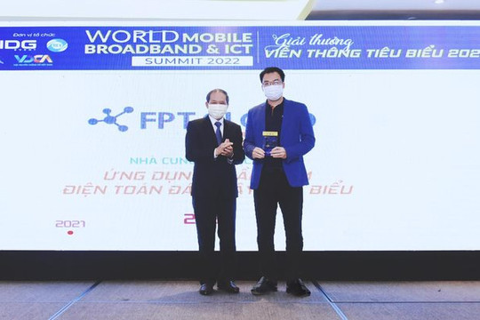 FPT Smart Cloud được vinh danh tại World Mobile Broadband & ICT 2022 với số điểm vượt trội