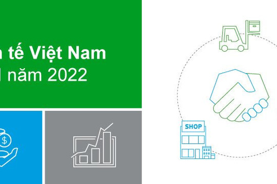 Kinh tế Việt Nam tăng trưởng ấn tượng trong 4 tháng đầu năm 2022