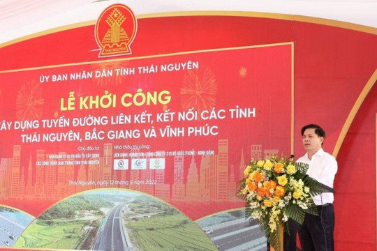 Khởi công tuyến đường kết nối Thái Nguyên - Bắc Giang - Vĩnh Phúc