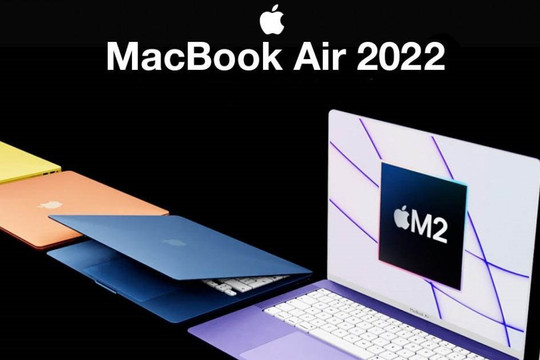 Apple ra mắt MacBook Air 2022 với chip M2