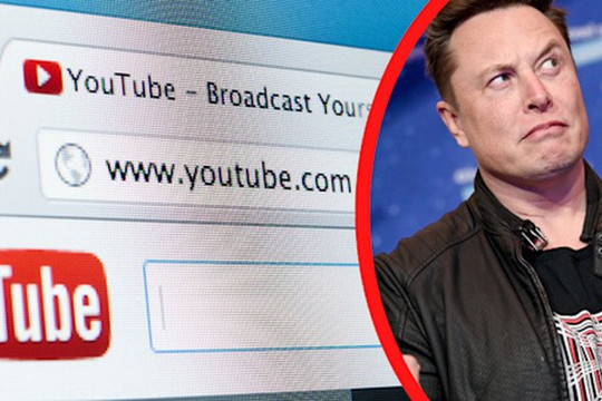 Elon Musk: YouTube chỉ toàn quảng cáo lừa đảo, kiểm duyệt nội dung kém văn hóa