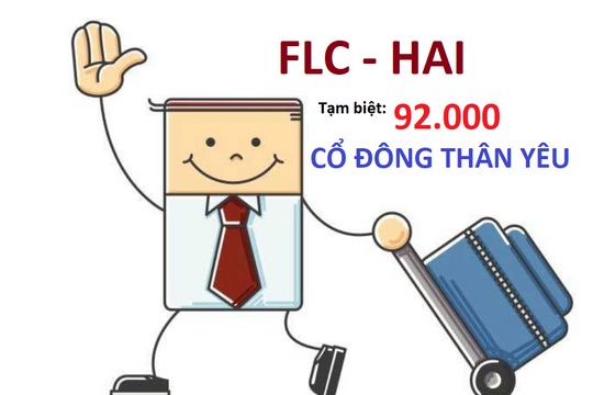 [Chứng khoán cười] Nỗi niềm 92.000 cổ đông FLC - HAI trước "kỳ nghỉ dưỡng dài hạn"