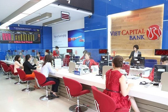 VietCapitalBank giảm lãi suất ở kỳ hạn dài nhưng tăng mạnh cho kỳ hạn ngắn