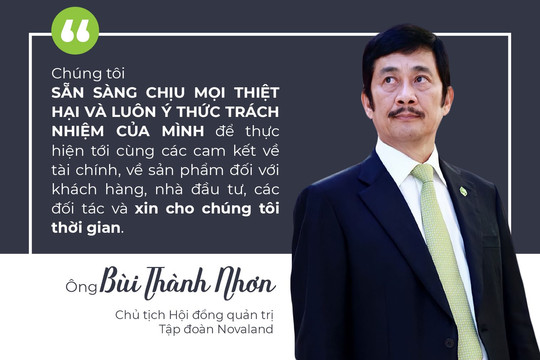 Novaland (NVL): Chủ tịch Bùi Thành Nhơn cam kết bù đắp cho cổ đông, khách hàng