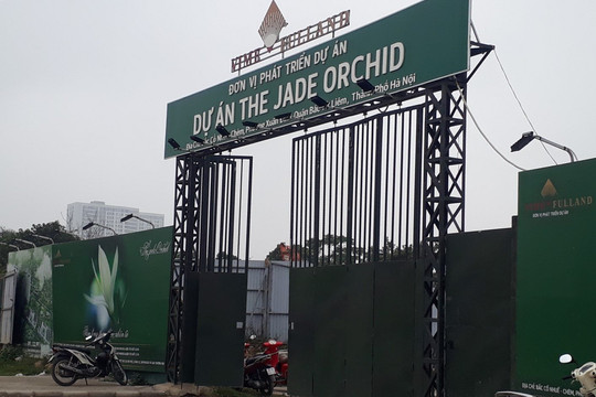 Chủ đầu tư dự án 3.000 tỷ The Jade Orchid Cổ Nhuế bất ngờ bị xử phạt