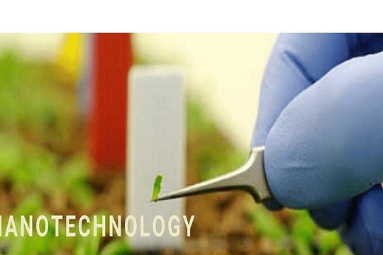 Ứng dụng công nghệ nano trong kỹ thuật canh tác nông nghiệp