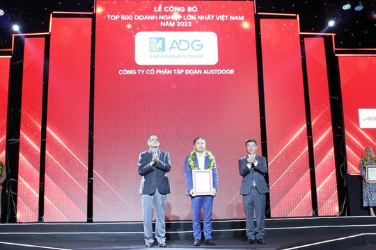 Tập đoàn Austdoor tăng 30 bậc trên BXH Top 500 doanh nghiệp lớn nhất Việt Nam