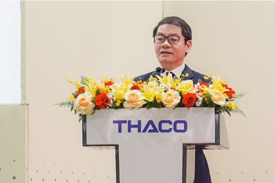 Chủ tịch Thaco Trần Bá Dương lên kế hoạch bán phụ tùng ô tô sang thị trường Bắc Mỹ, Châu Âu