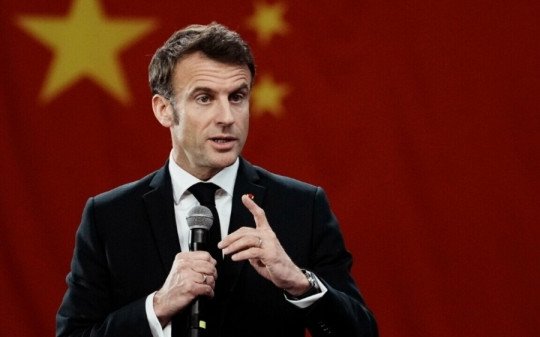 Tổng thống Pháp khẳng định 'châu Âu cần Trung Quốc', kêu gọi tái thiết lập quan hệ kinh tế với Bắc Kinh