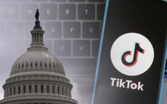 TikTok đâm đơn kiện ngược, cáo buộc Quốc hội Mỹ 'vi hiến' khi hạn chế quyền tự do ngôn luận