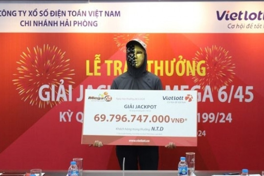 Một công nhân ở KCN Đình Vũ trở thành tỷ phú Jackpot Mega 6/45 đầu tiên tại Hải Phòng