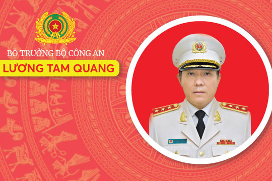 Thượng tướng Lương Tam Quang được Quốc hội phê chuẩn giữ chức Bộ trưởng Bộ Công an
