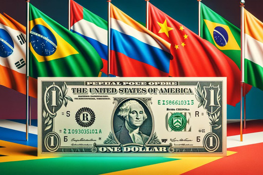 Vì sao các nước BRICS đẩy nhanh tiến trình phi đô la hóa?