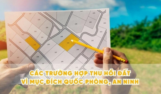 10 trường hợp thu hồi đất vì mục đích quốc phòng, an ninh theo Luật Đất đai 2024