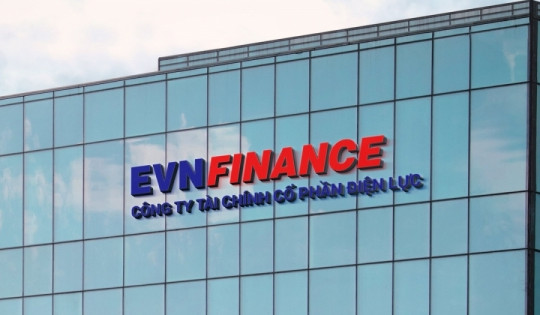 EVNFinance (EVF) báo lãi 'khủng' 249 tỷ đồng, tăng trưởng 55% so với cùng kỳ