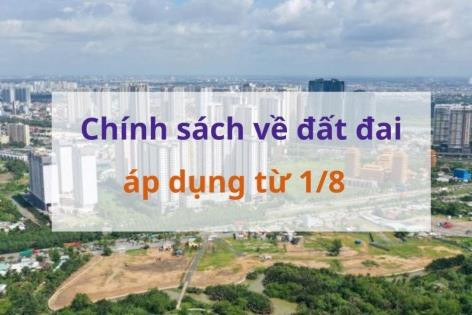 Những quy định mới quan trọng về đất đai có hiệu lực từ ngày 1/8