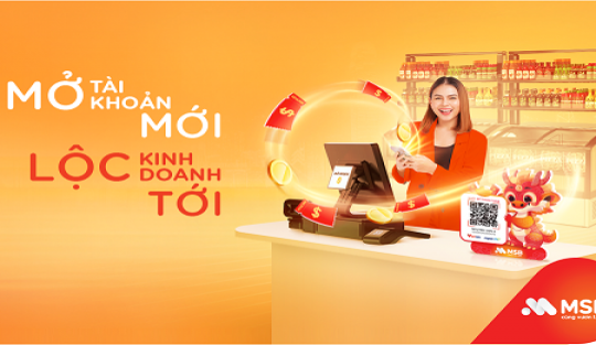 MSB ưu đãi chủ kinh doanh mở mới tài khoản thanh toán M-Pro