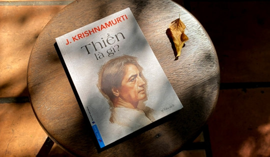 'Thiền là gì?': Khám phá thiền trong tư tưởng Krishnamurti