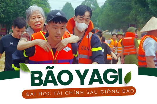 Vực dậy sau cơn bão Yagi: Bài học tài chính từ sự đổ vỡ của doanh nghiệp