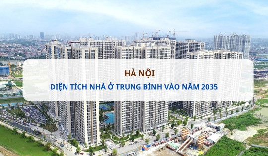 Đô thị đặc biệt nhất Việt Nam phấn đấu diện tích nhà ở trung bình đạt 28m2/sàn/người vào năm 2035