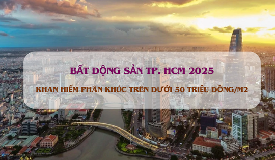 Năm 2025, đô thị đặc biệt của Việt Nam sẽ khan hiếm căn hộ phân khúc trung cấp