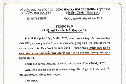 Thông báo 'gây sốt' của FPT: Nghiêm cấm biếu tặng quà Tết cho cấp trên, sếp thoải mái tặng ngược lại