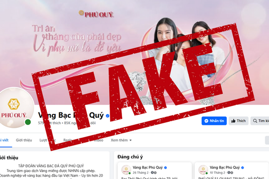 Xuất hiện 1 fanpage ‘fake’ có gắn tick xanh mang thương hiệu lớn để lừa mua bạc tích trữ, người dân chú ý