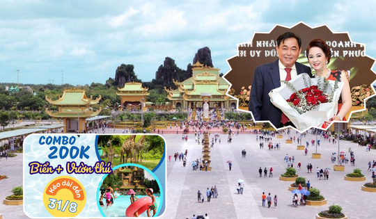 Khu du lịch 6.000 tỷ lớn nhất Đông Nam Á của vợ chồng bà Nguyễn Phương Hằng tiếp tục khuấy đảo thị trường du lịch với ưu đãi dài hơi