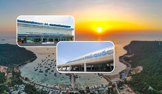 'Dọn ổ' để thực hiện mục tiêu kép, tỉnh sở hữu TP đảo đầu tiên Việt Nam đồng loạt lên đời 2 sân bay