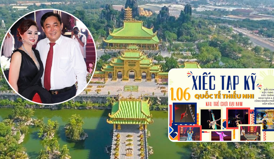 Chỉ vài giờ nữa, KDL 6.000 tỷ lớn bậc nhất Đông Nam Á của vợ chồng bà Nguyễn Phương Hằng chính thức áp dụng ưu đãi đặc biệt