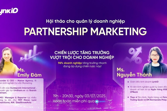 Giải pháp tiếp thị '0 đồng' toàn diện với Partnership Marketing