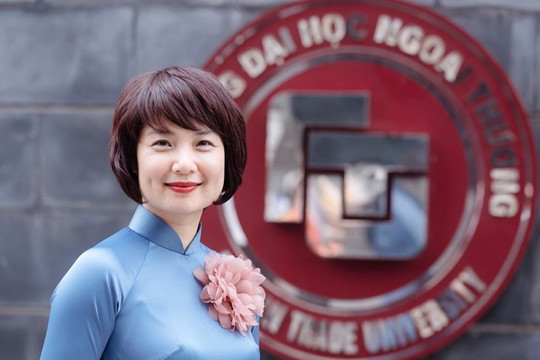 Nữ Hiệu trưởng mới của Trường ĐH Ngoại thương: Được phong học hàm Phó Giáo sư năm 2019, cựu sinh viên ngành Kinh tế đối ngoại