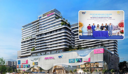 TTC Land bắt tay TUI Hotels & Resorts vận hành khách sạn quốc tế đầu tiên mang thương hiệu TUI SUNEO tại Việt Nam