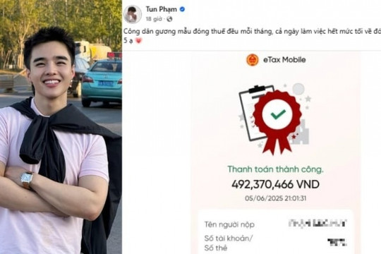 Hàng loạt KOL, TikToker đua nhau nộp thuế khẩn: Đã khắc phục hơn 40 tỷ đồng