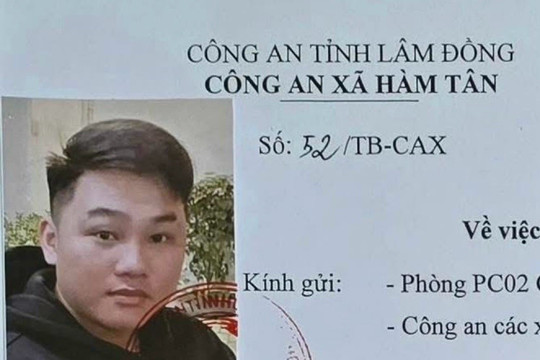 Đề nghị ai thấy Bùi Văn Toàn ở đâu lập tức liên hệ với công an qua SĐT: 0252.3877.113