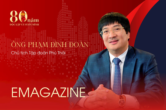 Ông Phạm Đình Đoàn: Thế hệ doanh nhân dám làm, dám chịu trách nhiệm sẽ là cú hích bền vững cho kinh tế Việt Nam