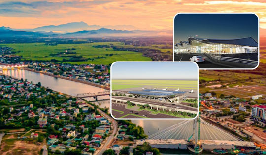 Tỉnh hẹp nhất Việt Nam sẽ trở thành động lực của hành lang kinh tế Bắc - Nam với 2 sân bay tầm cỡ