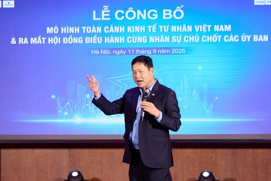 Ông Trương Gia Bình: Mô hình Toàn cảnh Kinh tế tư nhân Việt Nam hướng đến mục tiêu 'Công - tư kiến quốc'