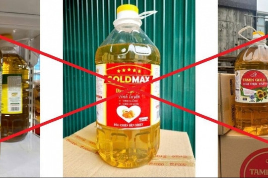 Công an xác định 3 loại dầu ăn giả, kém chất lượng: Người dân cần cập nhật ngay để tránh mua phải