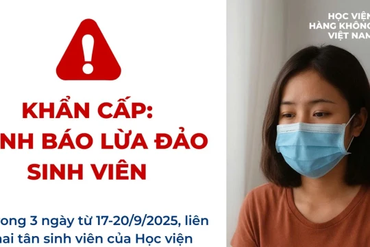 3 ngày 2 tân sinh viên mất tích: Học viện Hàng không Việt Nam cảnh báo khẩn
