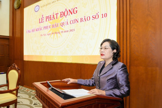 Ngân hàng Nhà nước kêu gọi toàn ngành đóng góp một ngày lương, ủng hộ đồng bào khắc phục thiệt hại do cơn bão số 10
